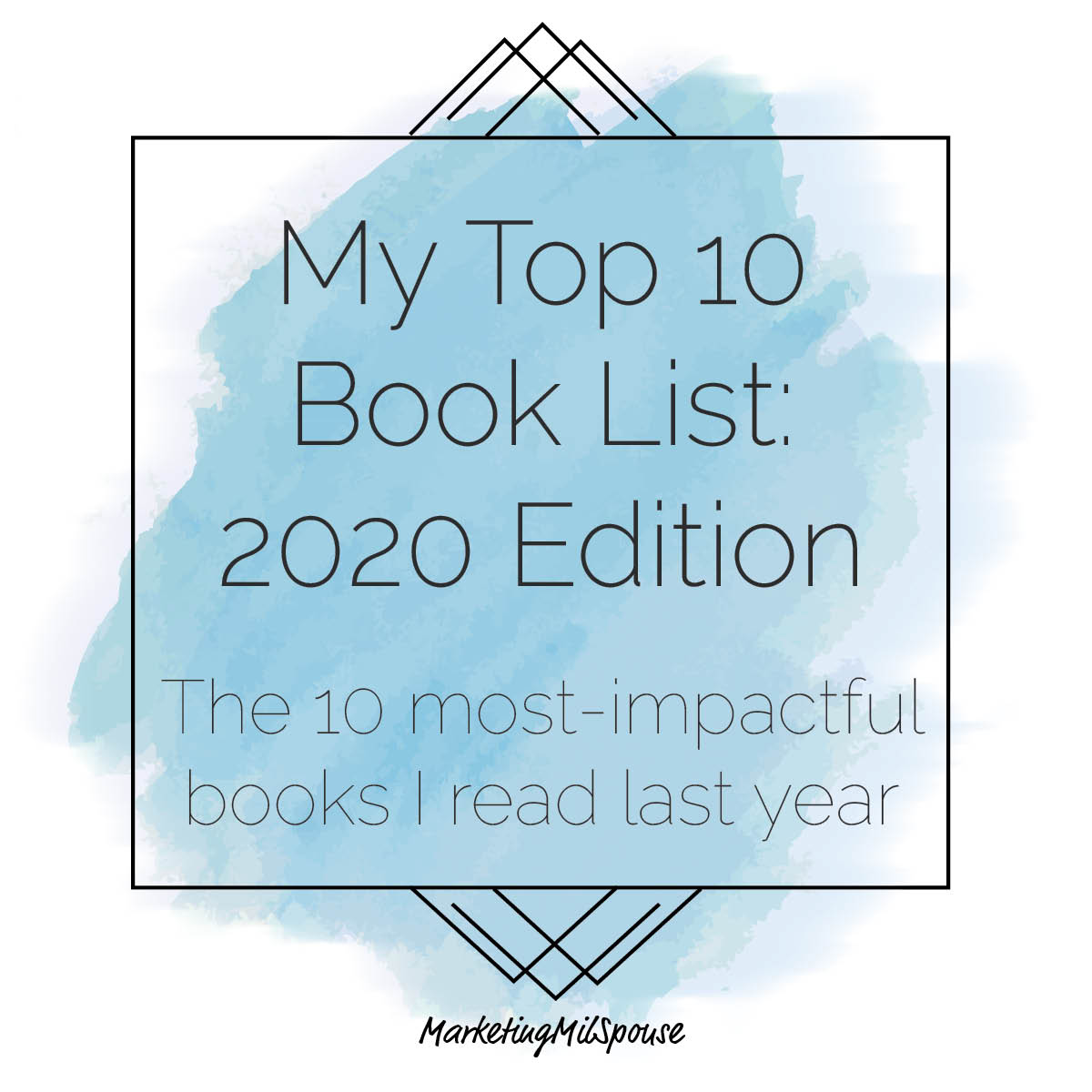 My Top 10 Book List, 2020 Edition