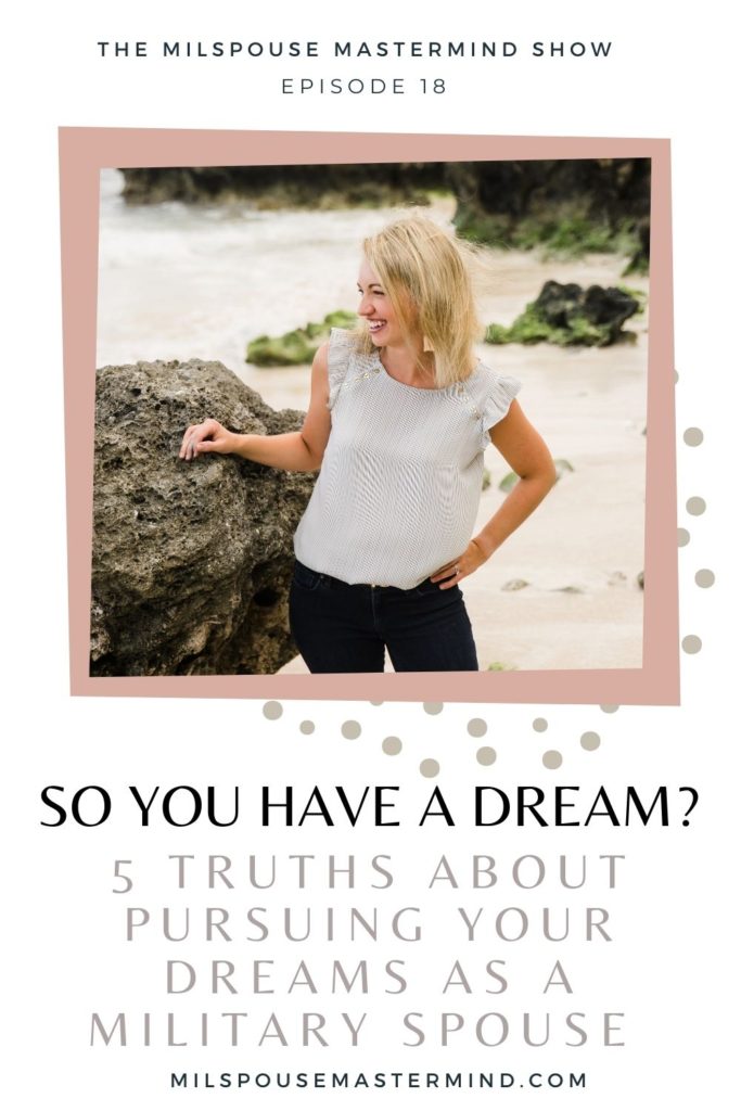 pursue your dreams as a military spouse