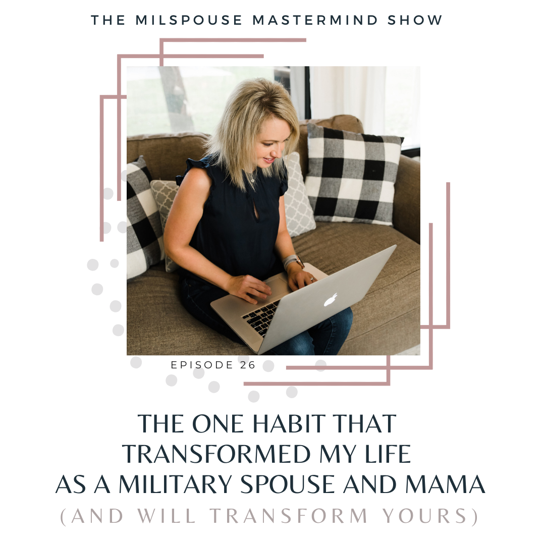 The 5-Minute Habit That TRANSFORMED My Life as a Frustrated Military Wife