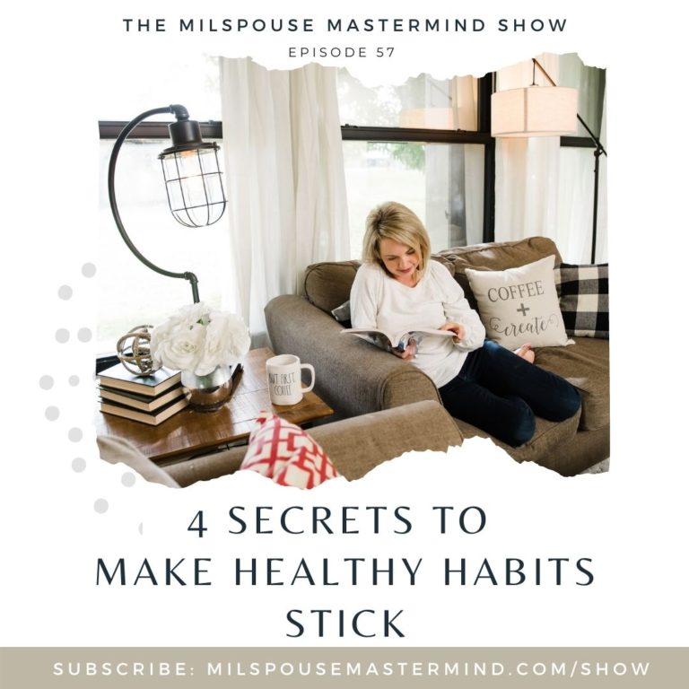 how to make a habit stick as a military spouse