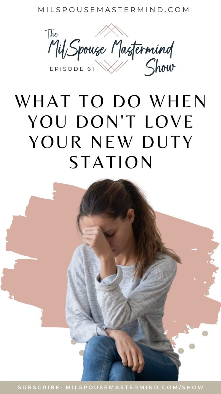 making the most of what you have right now, duty station