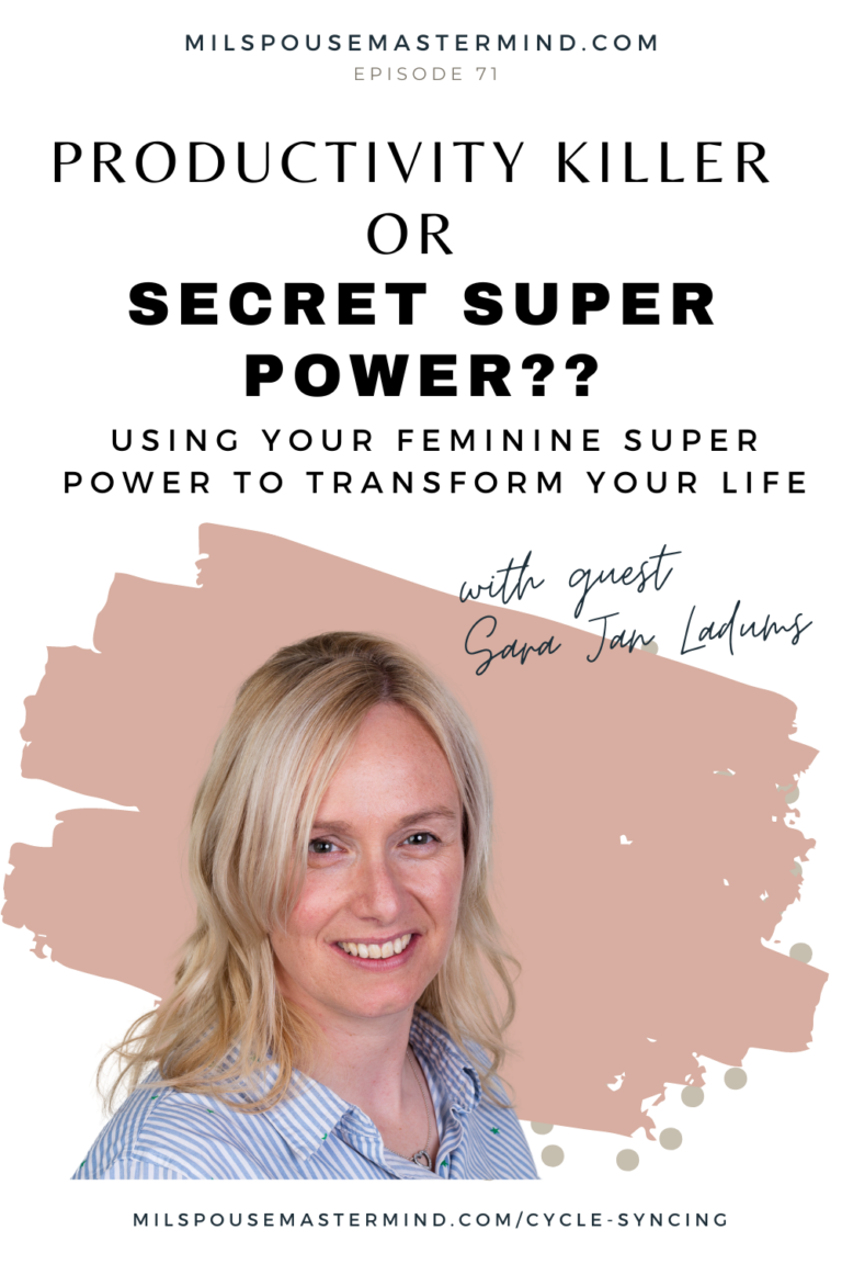 productivity kill or secret super power? How harnessing your hormones can transform your life, cycle syncing for military spouses