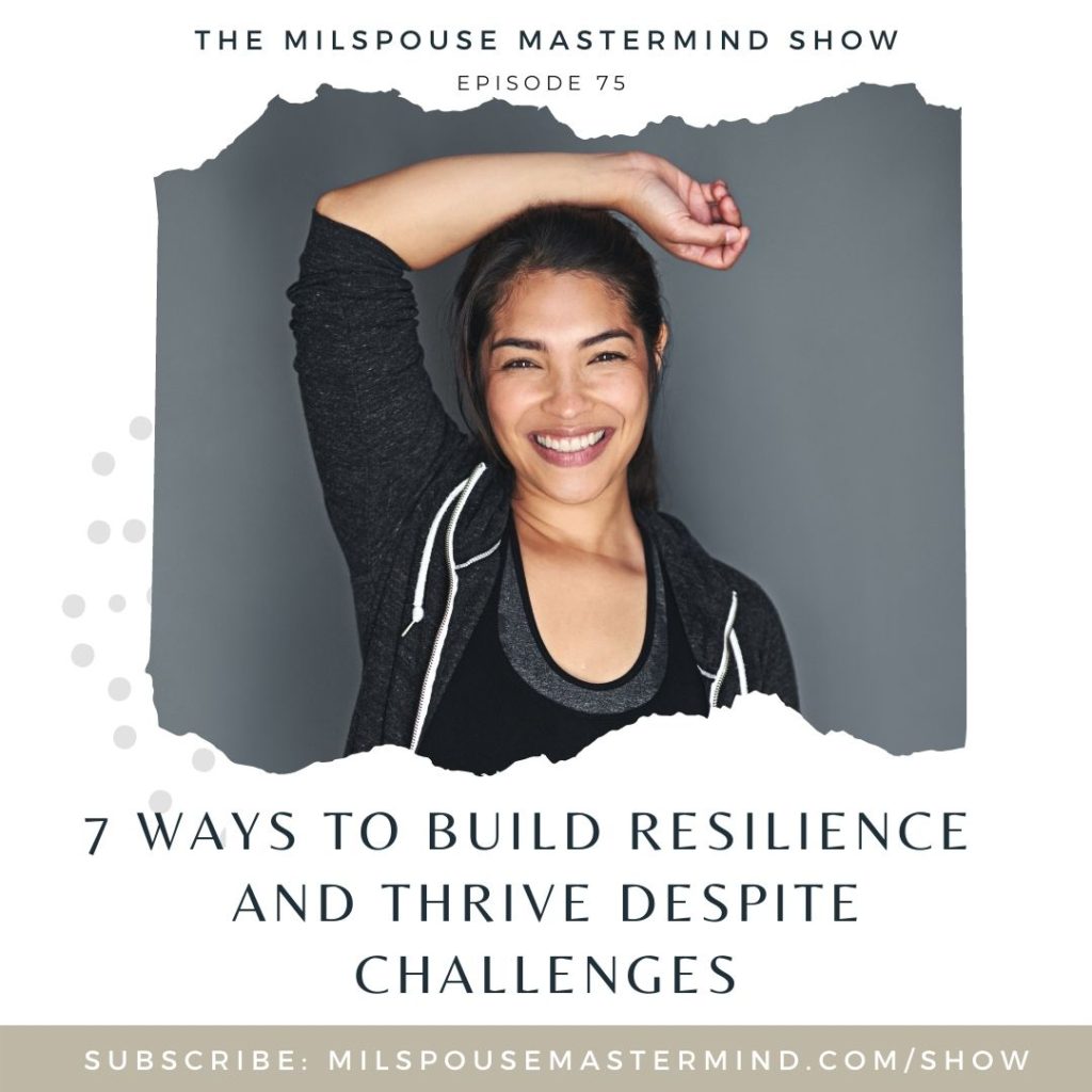 How to become more resilient as a milspouse