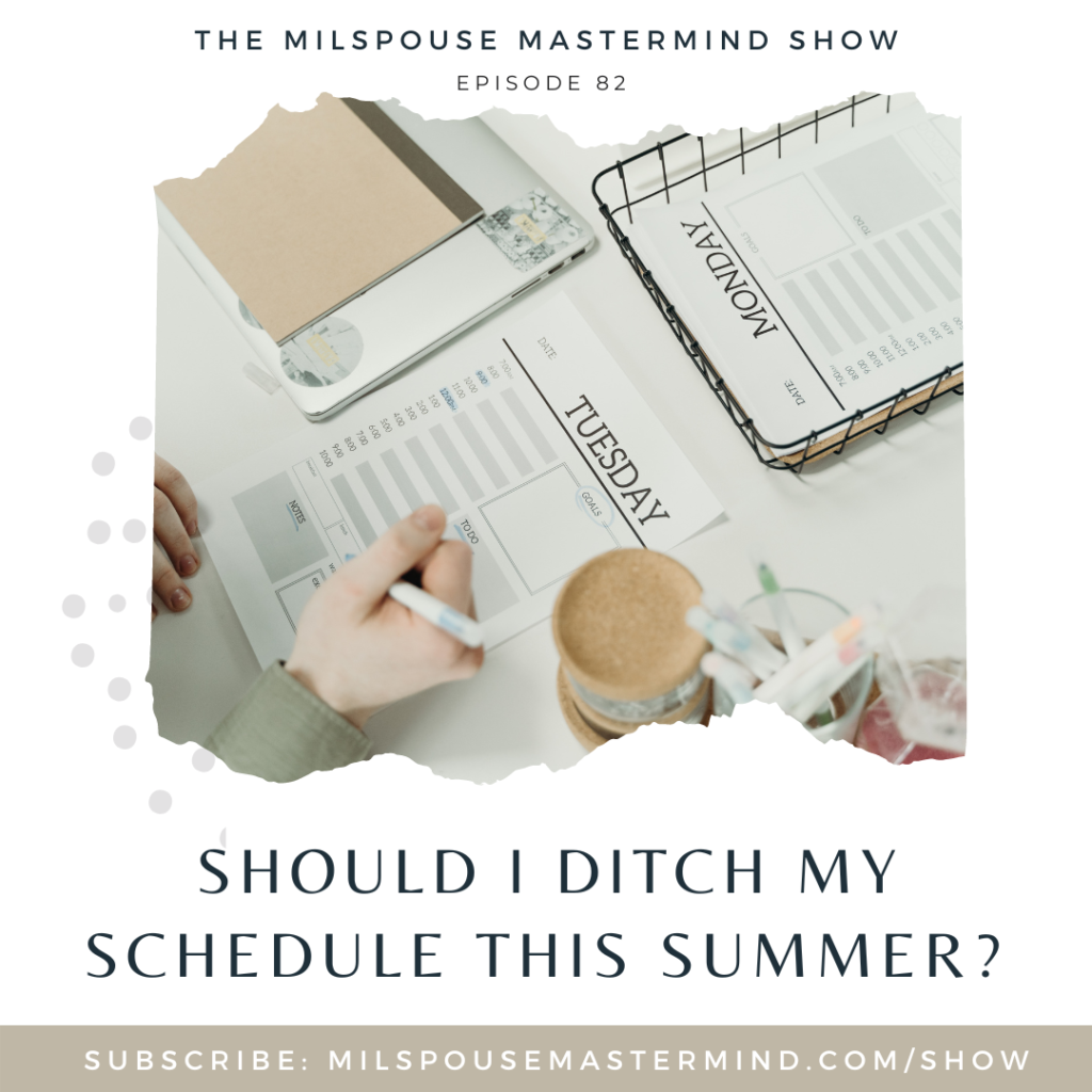 Adjusting to a new summer season as a military spouse and work from home parent