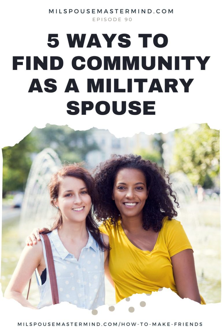 make friends as a milspouse, how to meet people, how to find your tribe, how to make connections, moving to a new city, moving with the military, cross country move, new home