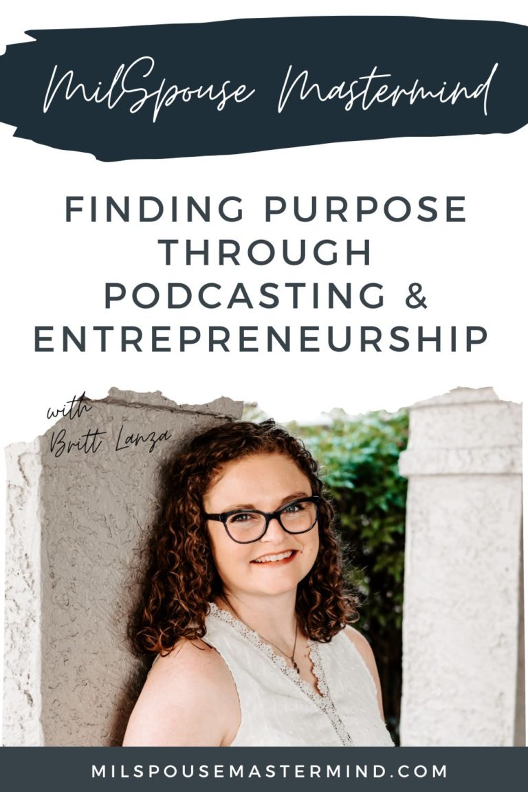 From “Dependa” to Independent Business Owner: Finding Purpose Through Podcasting & Building Online Communities With Milso Coach Britt Lanza