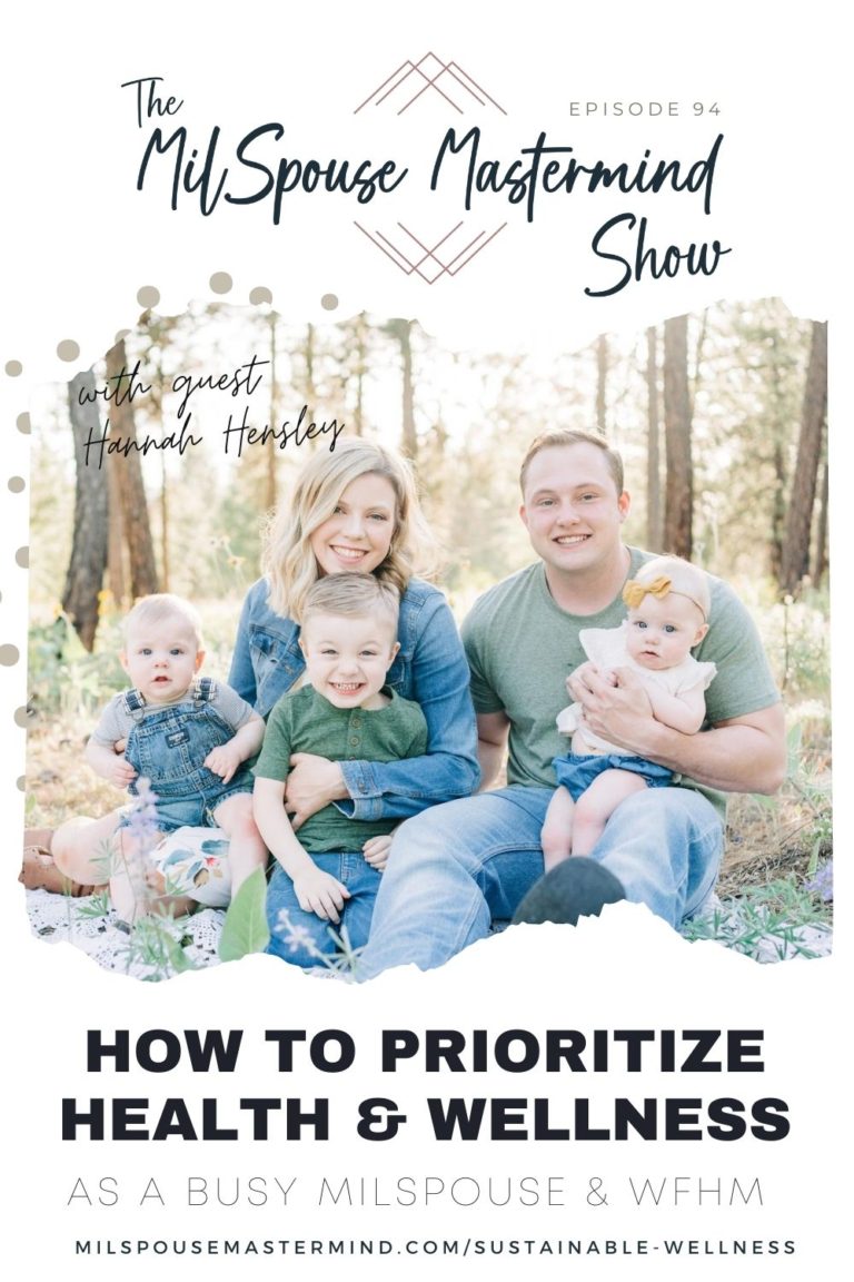 Feel like you’ve fallen off the wagon with your health and fitness goals? How to Develop Sustainable Wellness Habits with Air Force Spouse & Mom of Littles Hannah Hensley