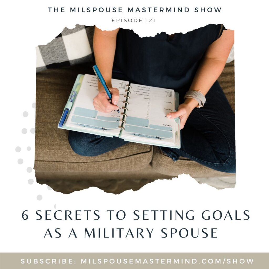 The real secret to setting goals as a military spouse