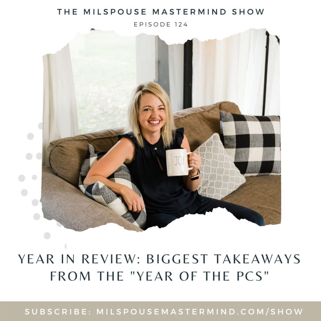 My 2022 Year in Review: 8 Lessons From The “Year of the PCS” & A Year of Real-Life Recaps as a Purpose-Fueled Military Spouse