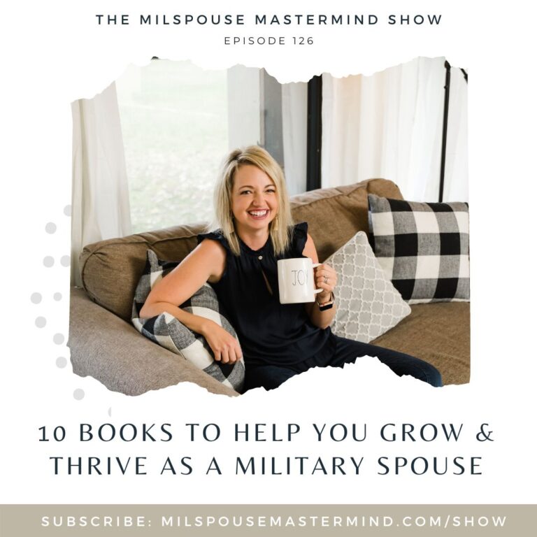 ! My Top Ten Book Recommendations to Help You Thrive as a Military Spouse