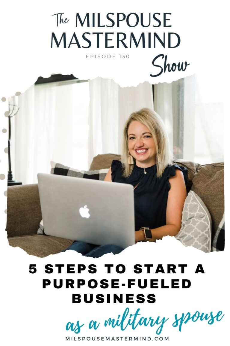 how to start-a-purpose-fueled-business as a military spouse