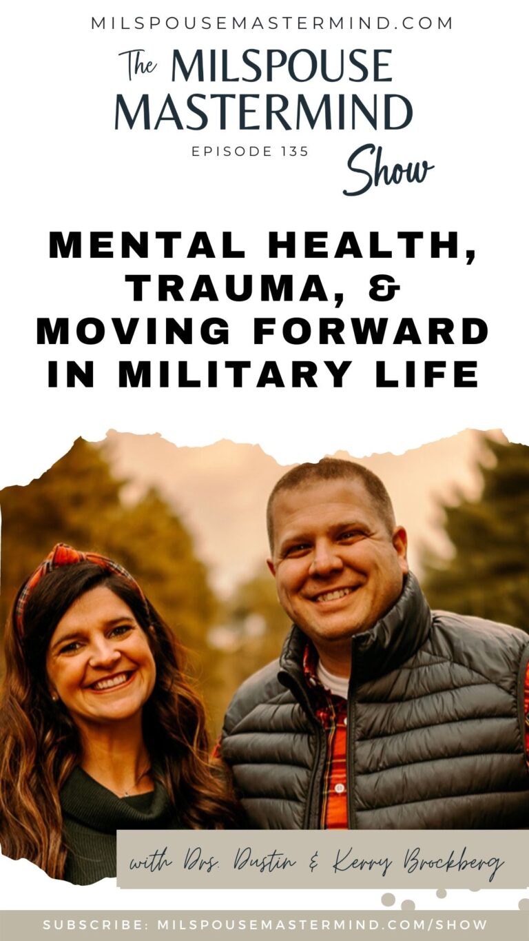 Mental Health, Trauma, & Moving Forward in Military Life