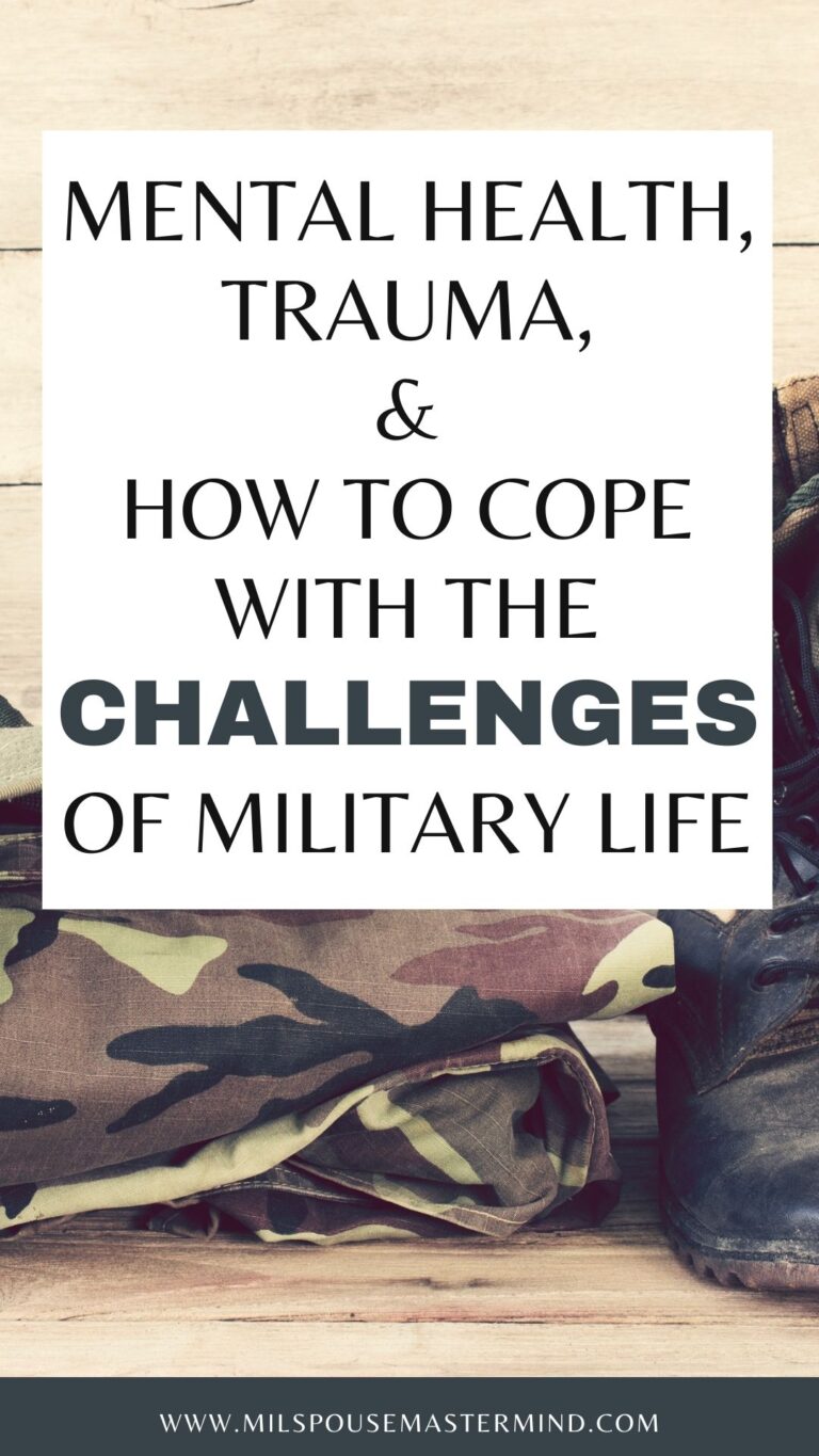 Mental Health, Trauma, & Moving Forward in Military Life