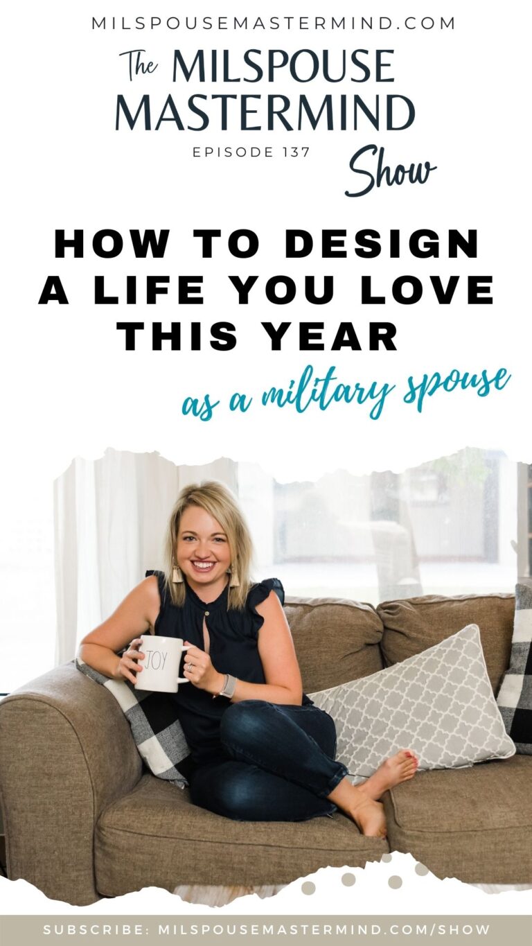 How to design a life you love this year as a military spouse