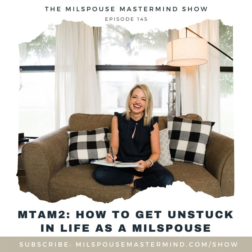 More Than a Milspouse: How to Get Unstuck and Find Your Unique Purpose
