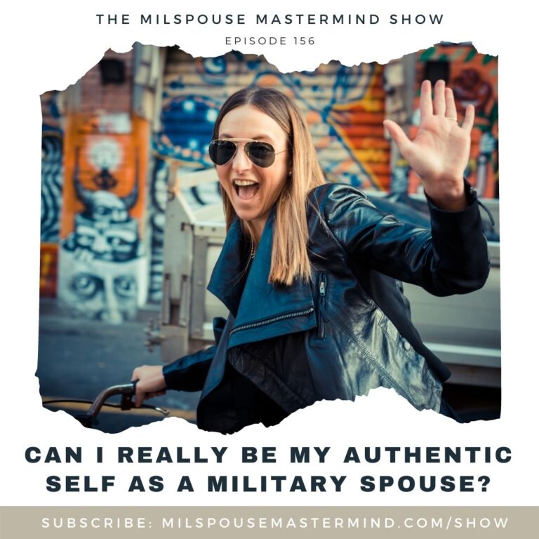 What does it look like to be authentically you as a military spouse?