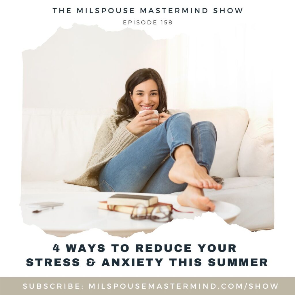 Practical ways to reduce your stress and anxiety as a military spouse