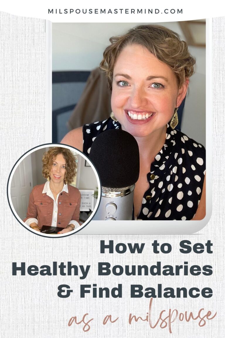 How to Set Healthy Boundaries, Find Balance & Thrive as a Busy Military Spouse with Time Management Coach Lissa Figgens