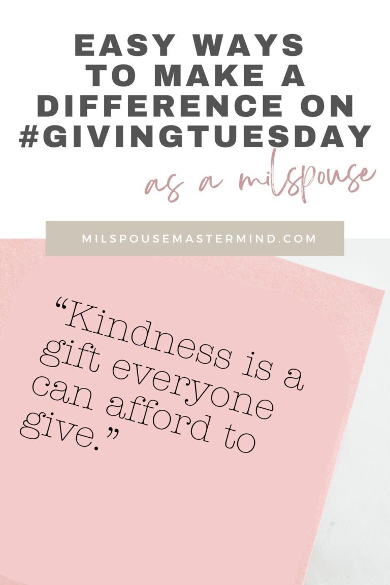 Sharing one million acts of kindness through #givingtuesdaymilitary. How to make an impact as a milspouse