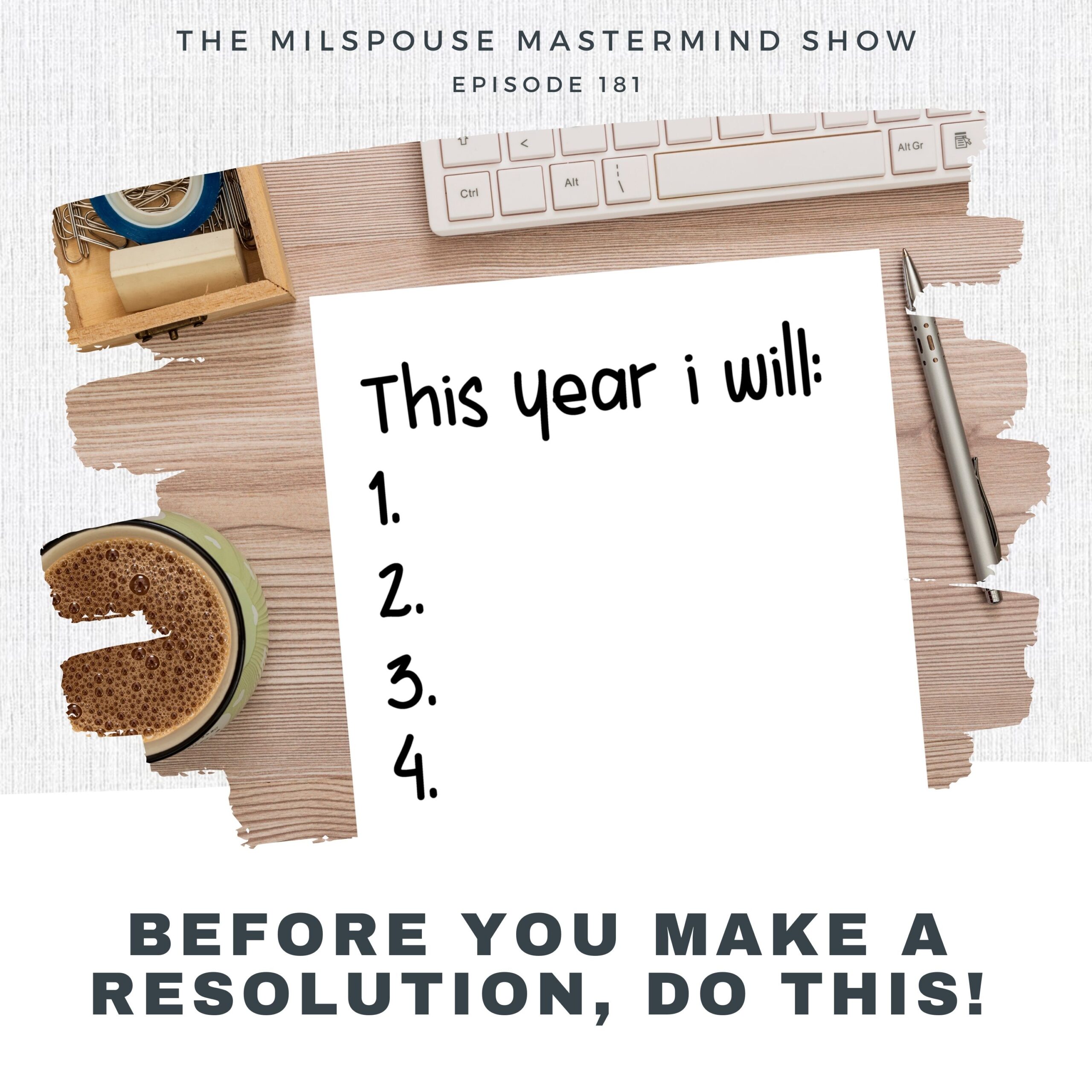 Before You Make a New Year’s Resolution, Do This FIRST