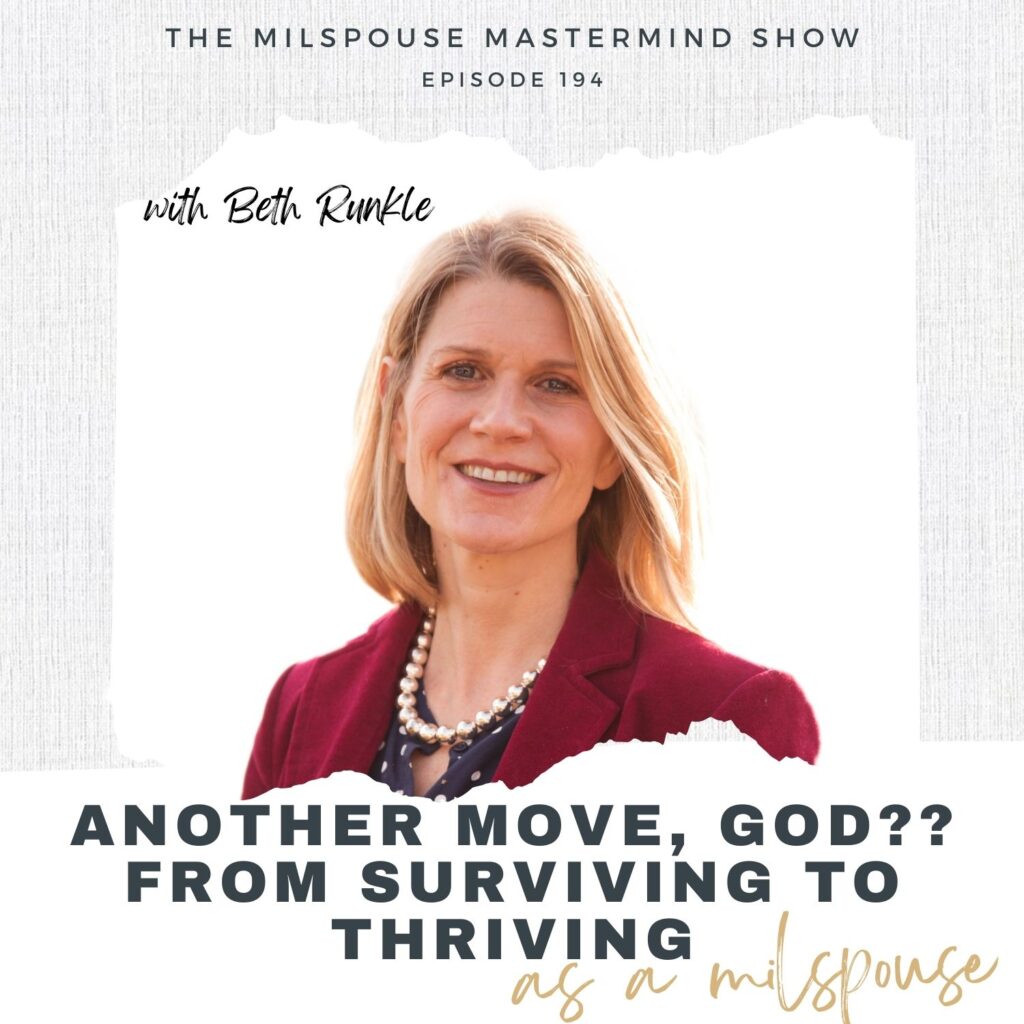 Another Move, God? From Surviving to Thriving as a Military Spouse