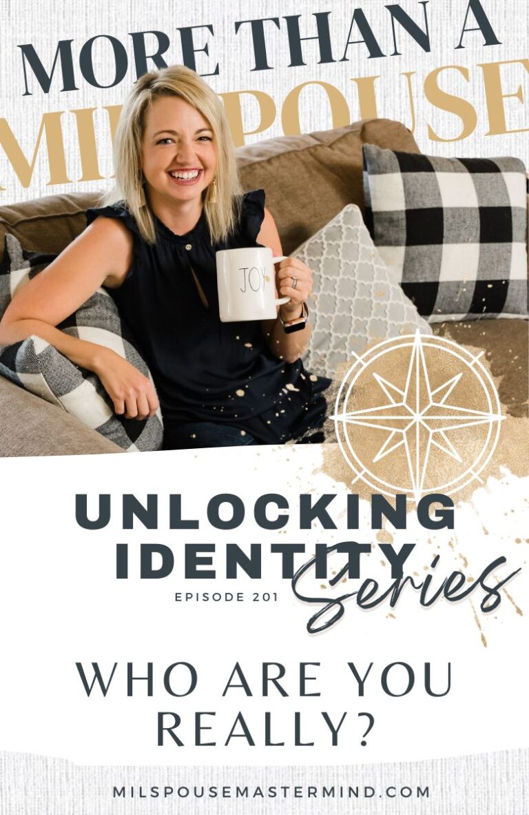 Finding Your Identity and Purpose as a Military Spouse: A five-part series to help you reconnect and start the self-discovery process.