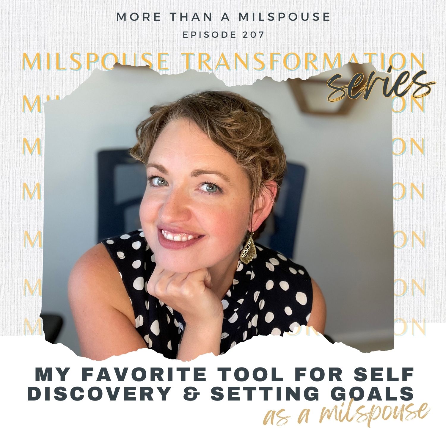 My Favorite Tool For Self-Discovery & Setting Goals as a Military Spouse // Milspouse Transformation Series