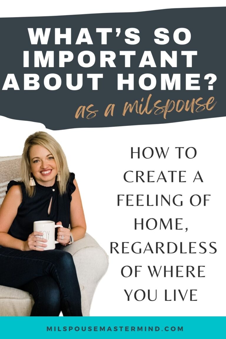 What's So Important About Home? // Milspouse Transformation Series