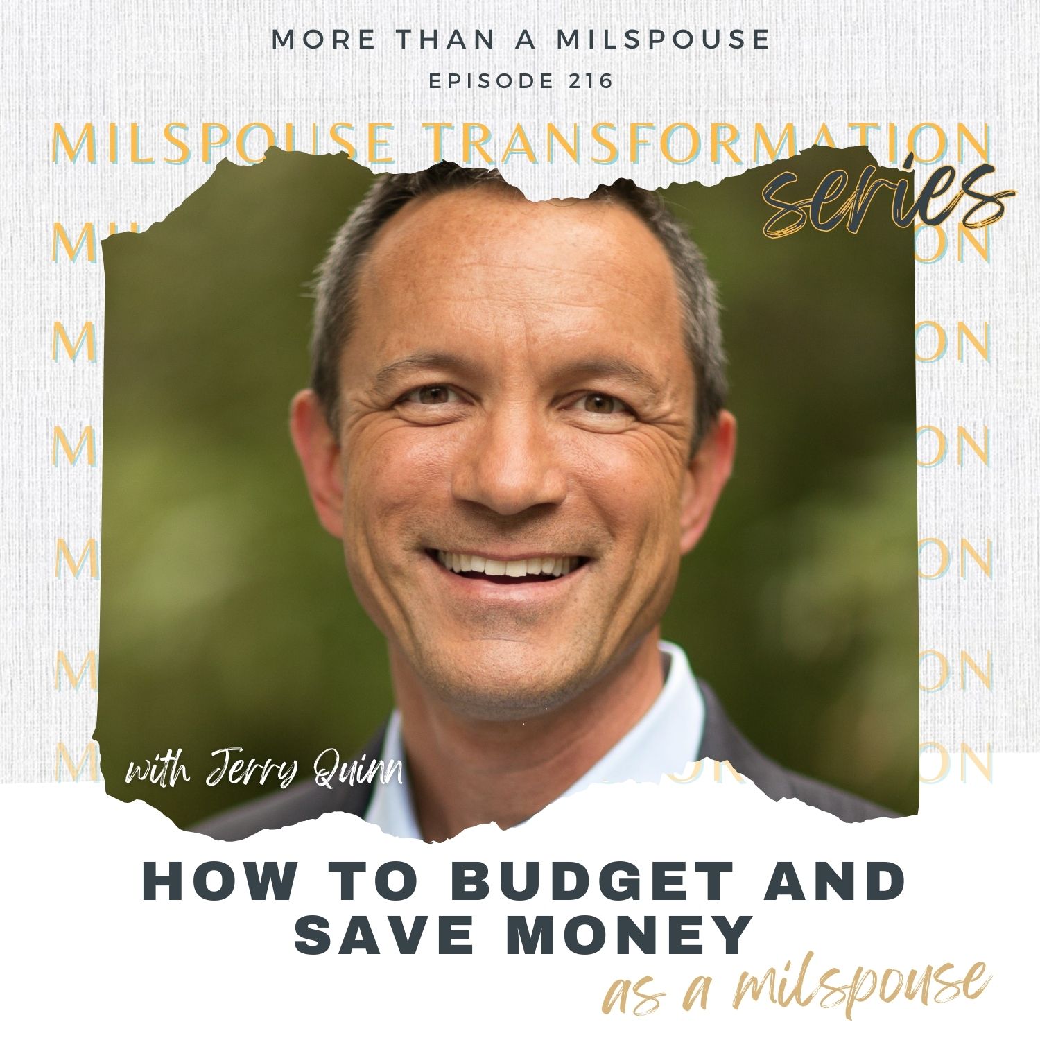 How to Budget and Save Money as a Military Family with AAFMAA COO Jerry Quinn // Milspouse Transformation Series