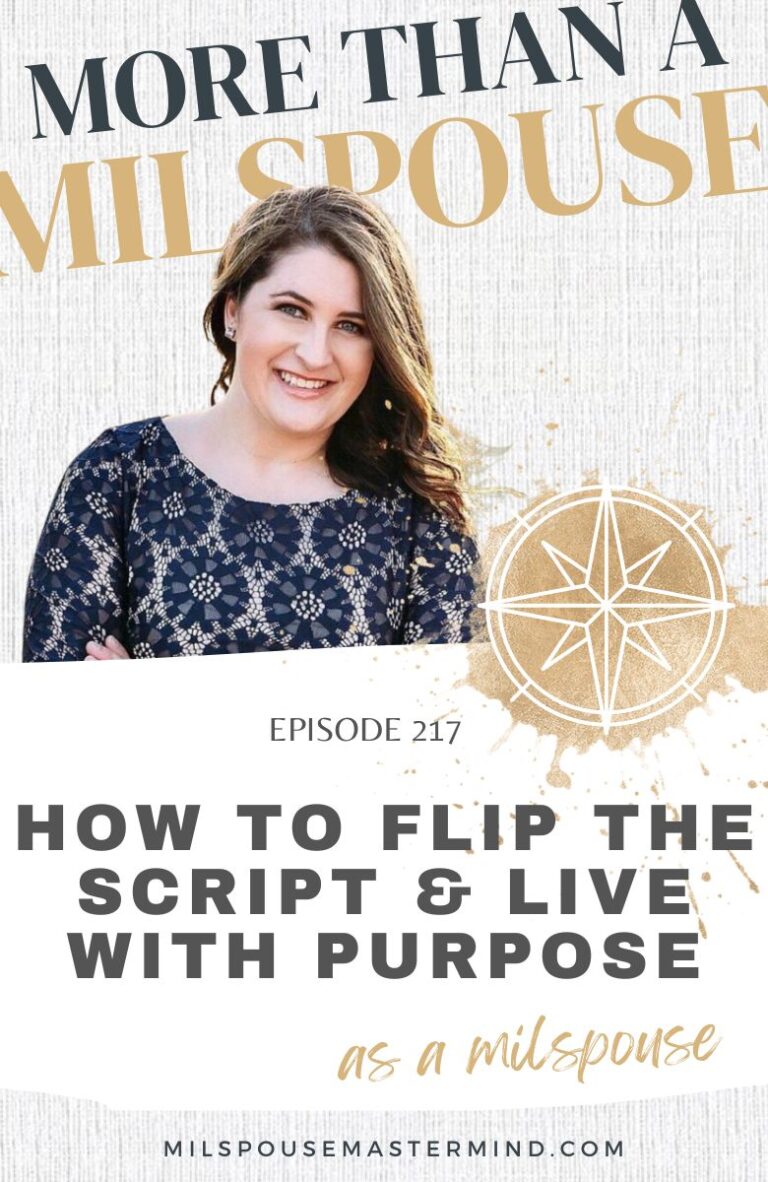 How to Flip the Script & Live With Purpose as a Military Spouse with Discover Your Spark Founder Brittany Boccher // Milspouse Transformation Series