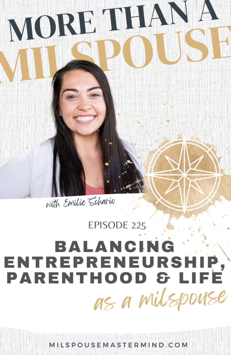 How do you balance your career, goals and life as a military spouse? Here's what works for Emilie.