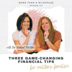 We all want our dollars to go a little further. Learn three tips that will help your money go further as a military family.