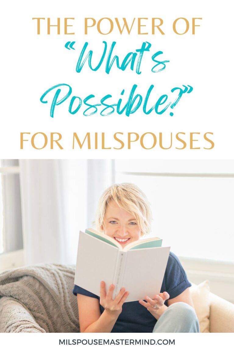 Empowering podcast blog graphic encouraging military spouses to embrace what’s possible.
