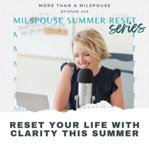 Learn to reconnect with who you are, uncover what matters most, and start making meaningful progress towards your goals this summer as a military spouse.