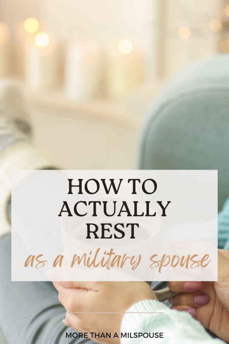 It's easy to put yourself last as a military spouse. But rest is vital to your well-being.