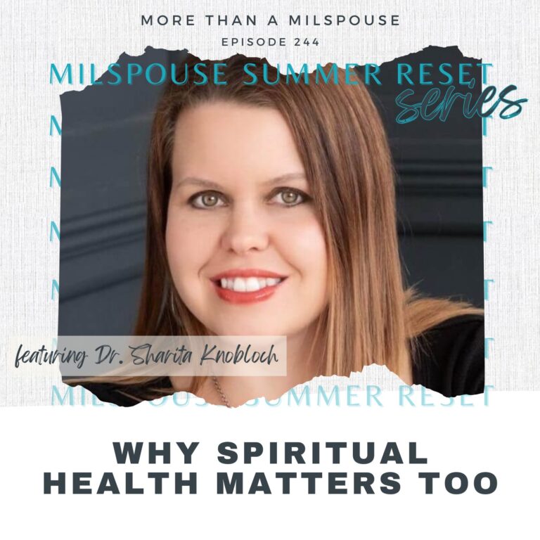 What is spiritual health? And why does it matter as a military spouse? The answer might surprise you.