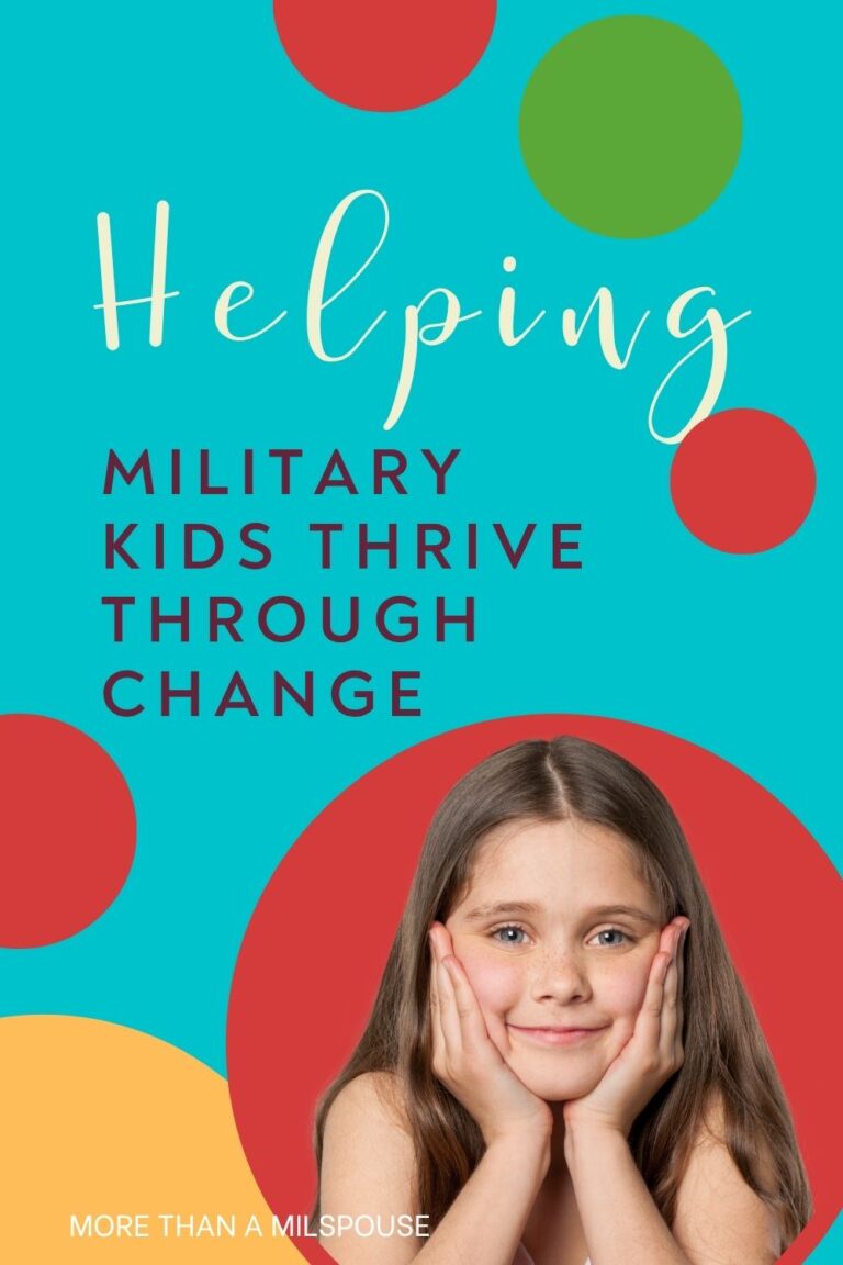 How do we help our military-connected kids thrive in this lifestyle? Here are some tips.