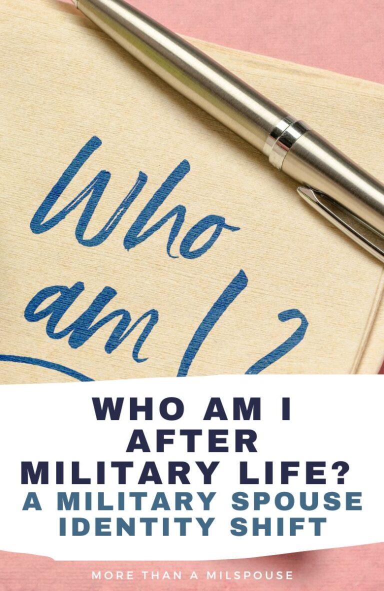 Who am I after military life? The military spouse identity shift.