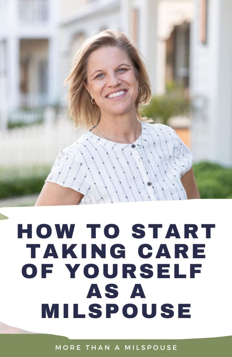 How to start taking care of yourself as a military spouse